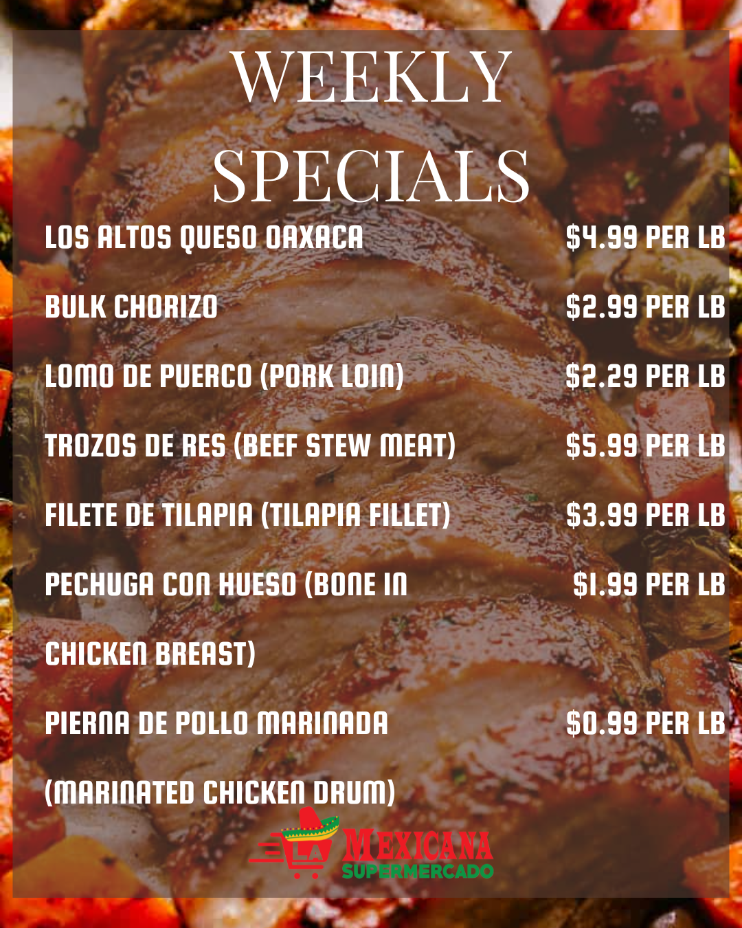 Meat Market Specials La Mexicana Supermercado
